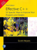 Effective C++: 55 Specific Ways To Improve Your Programs And Designs, 3/e [paperback] Meyers [Jan 01, 2008]… by Meyers (Author