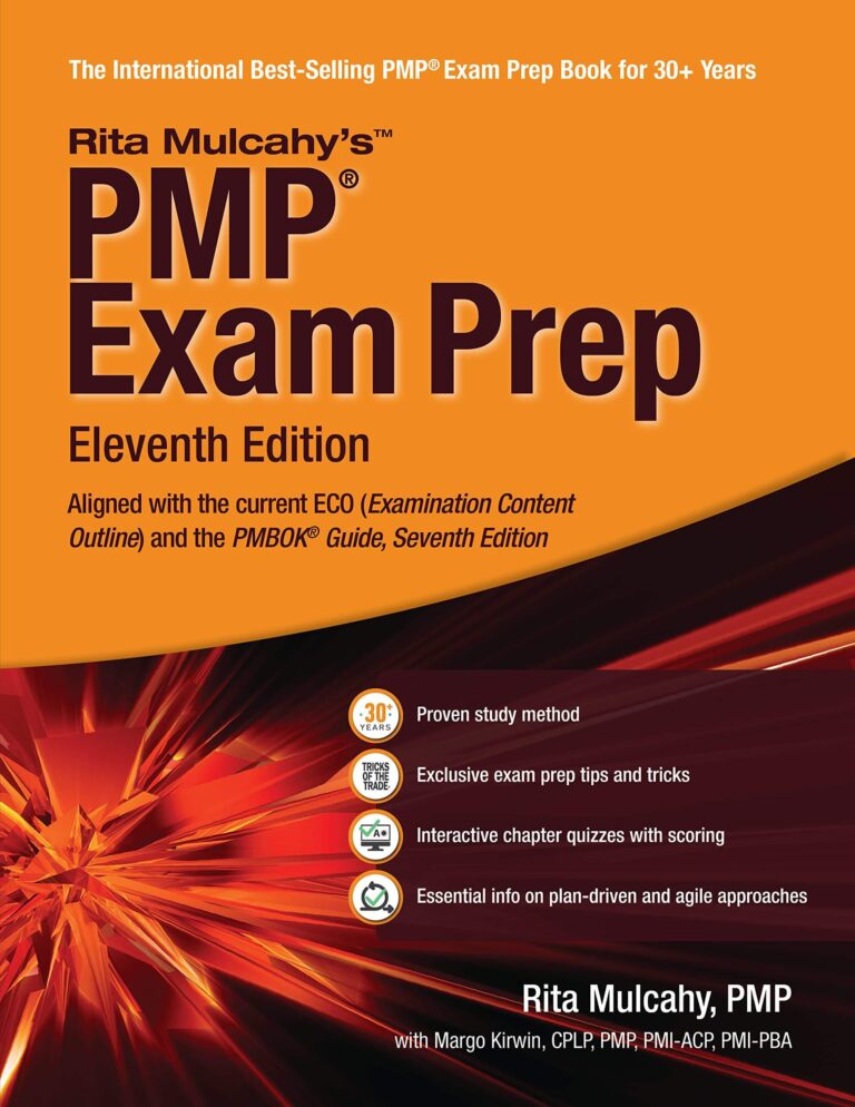 Rita Mulcahy's PMP® Exam Prep, Eleventh Edition [Aligned with the ...