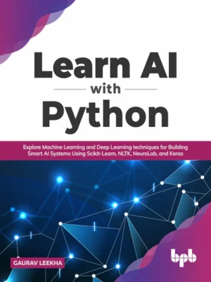 Learn AI with Python Gaurav Leekha